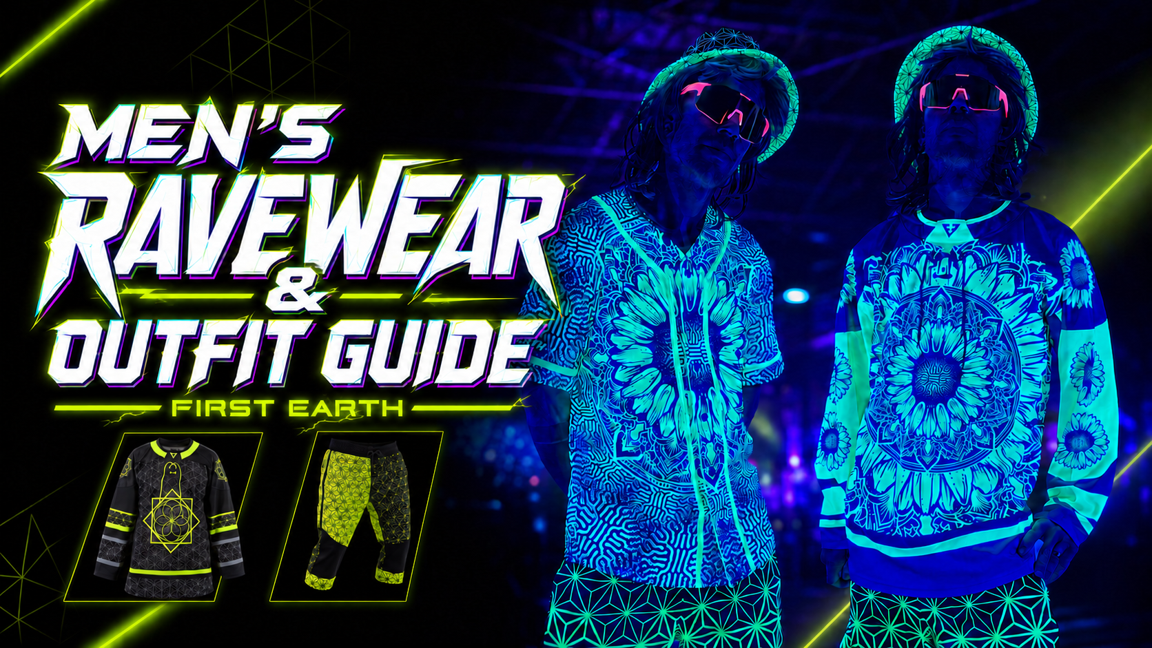 Two models wearing UV-reactive First Earth jerseys for the men’s ravewear and outfit guide.
