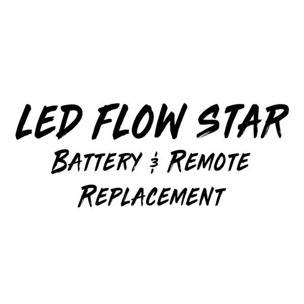 LED Flow Star Replacement Battery/Remote